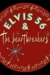 Elvis 56 & The Heartbreakers full live Elvis Tribute Band.  I can perform as a Solo Elvis Tribute if needed